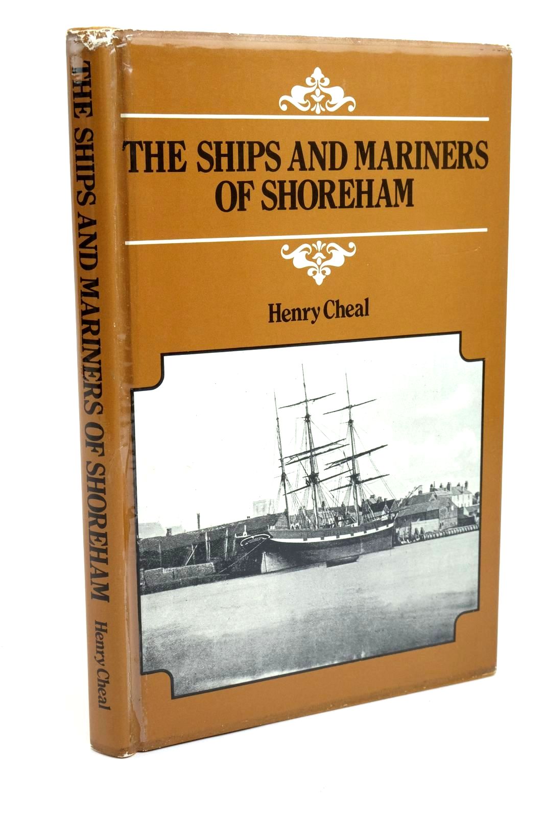 Photo of THE SHIPS AND MARINERS OF SHOREHAM written by Cheal, Henry published by G.E. & P.P. Bysh (STOCK CODE: 1322297)  for sale by Stella & Rose's Books