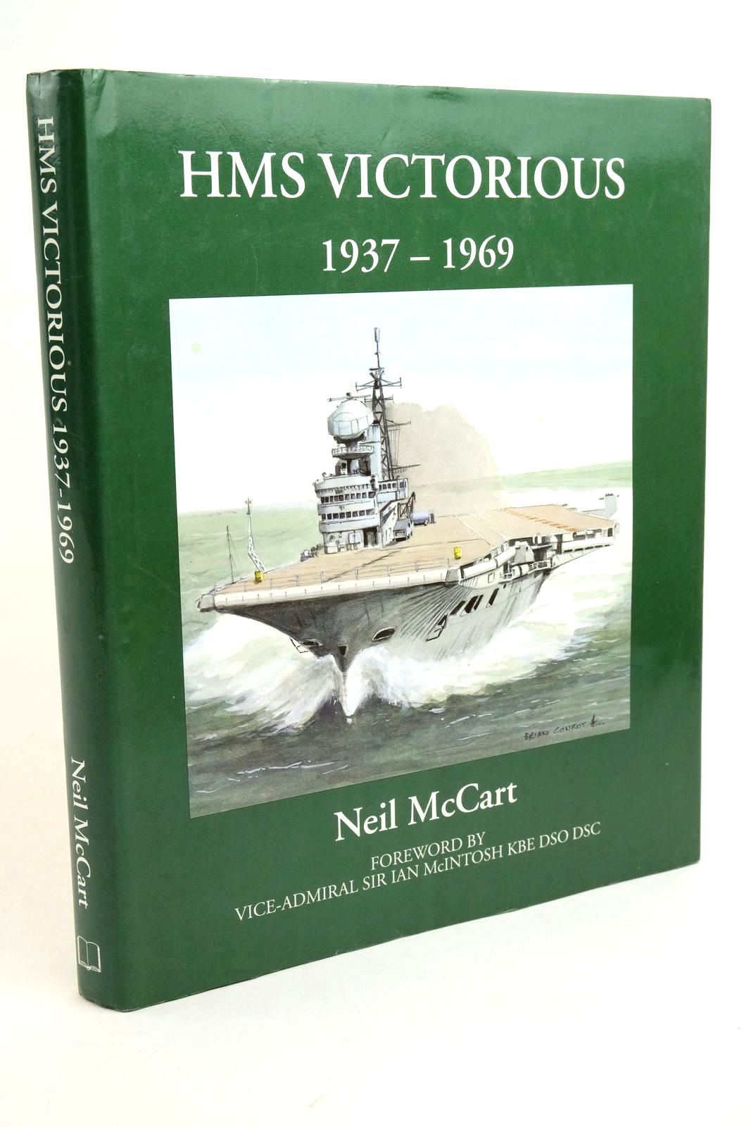Photo of HMS VICTORIOUS 1937-1969 written by McCart, Neil published by Fan Publications (STOCK CODE: 1322321)  for sale by Stella & Rose's Books