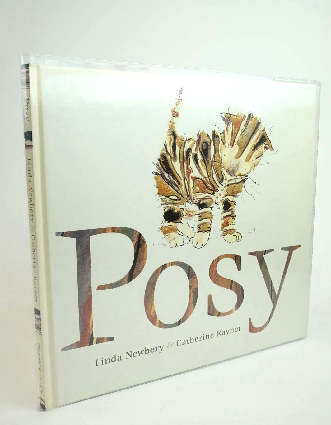 Photo of POSY written by Newbery, Linda illustrated by Rayner, Catherine published by Orchard Books (STOCK CODE: 1322367)  for sale by Stella & Rose's Books