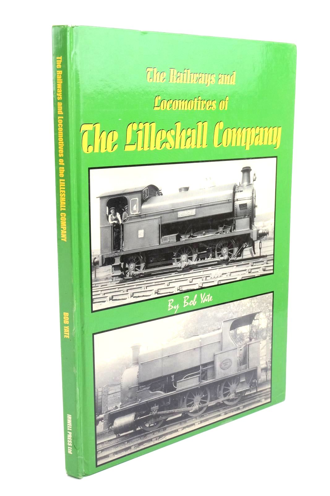 Photo of THE RAILWAYS AND LOCOMOTIVES OF THE LILLESHALL COMPANY- Stock Number: 1322454