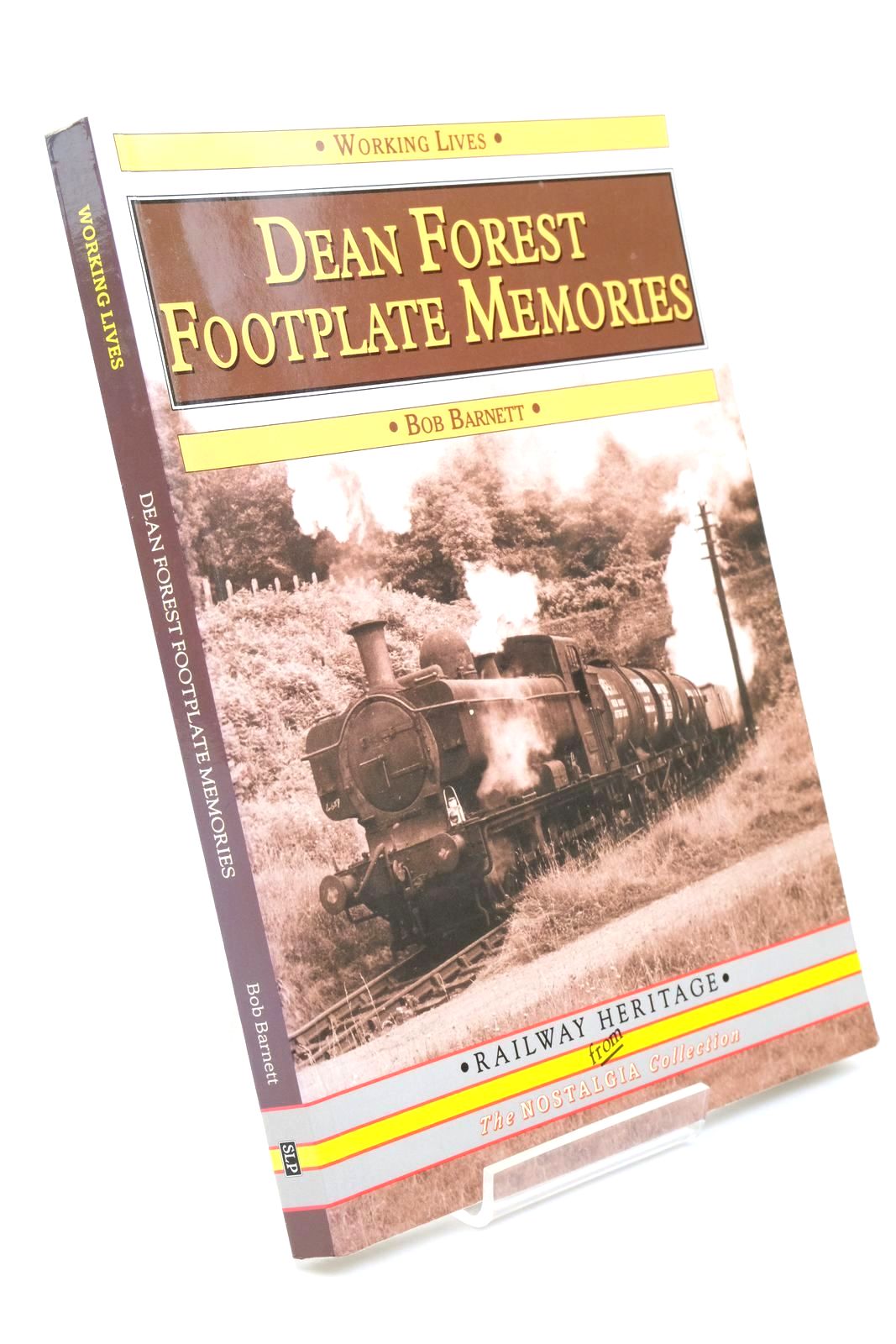 Photo of DEAN FOREST FOOTPLATE MEMORIES written by Barnett, Bob published by Silver Link Publishing (STOCK CODE: 1322807)  for sale by Stella & Rose's Books