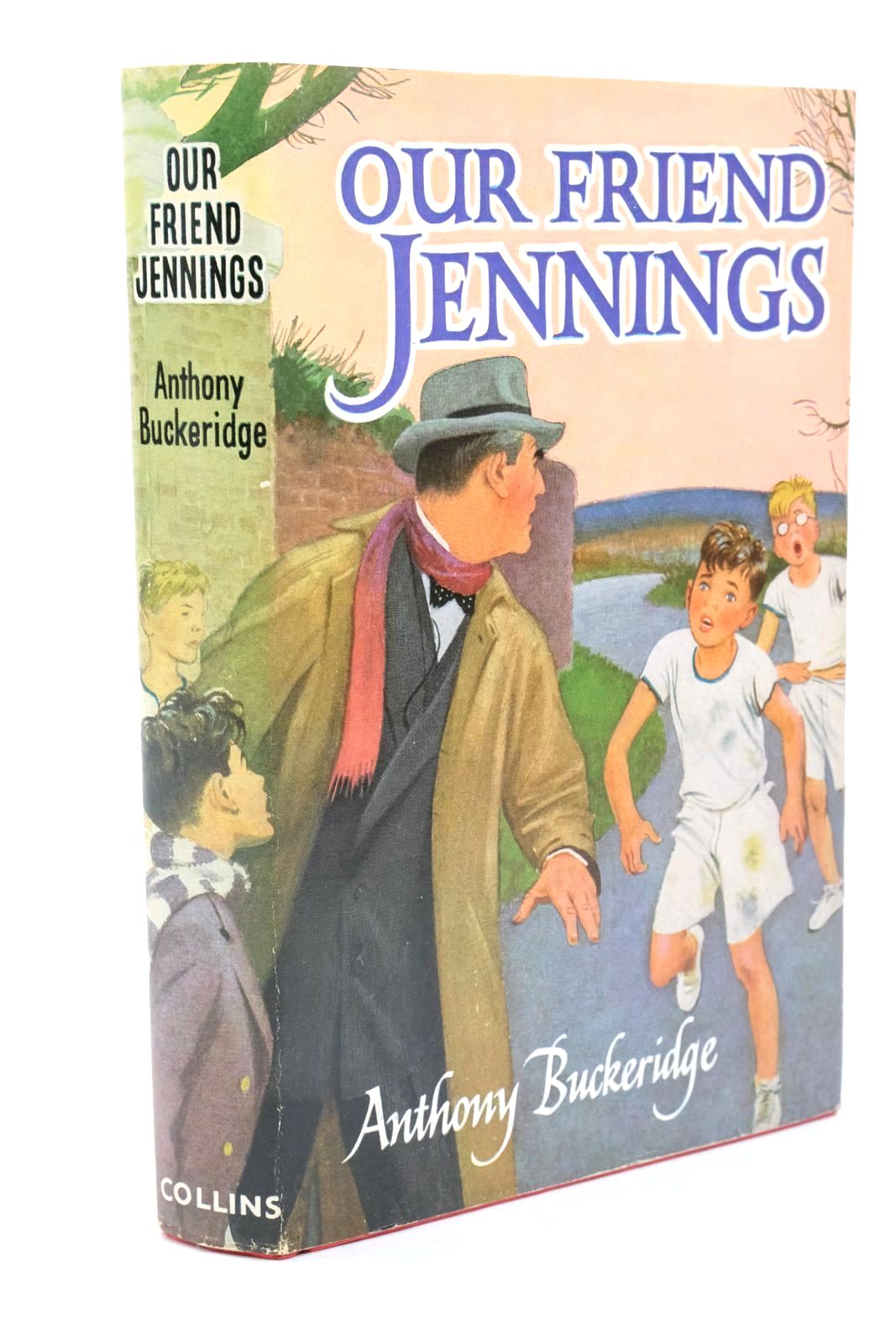 Photo of OUR FRIEND JENNINGS written by Buckeridge, Anthony published by Collins (STOCK CODE: 1322827)  for sale by Stella & Rose's Books