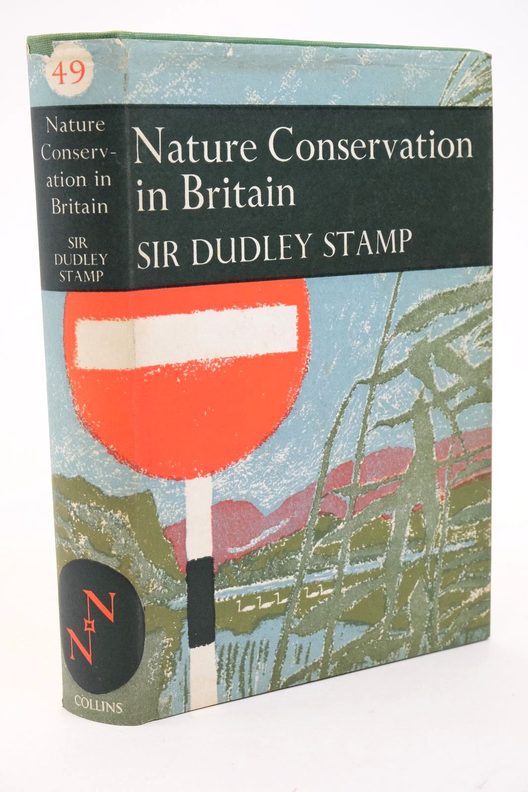 Photo of NATURE CONSERVATION IN BRITAIN (NN 49) written by Stamp, L. Dudley published by Collins (STOCK CODE: 1322837)  for sale by Stella & Rose's Books