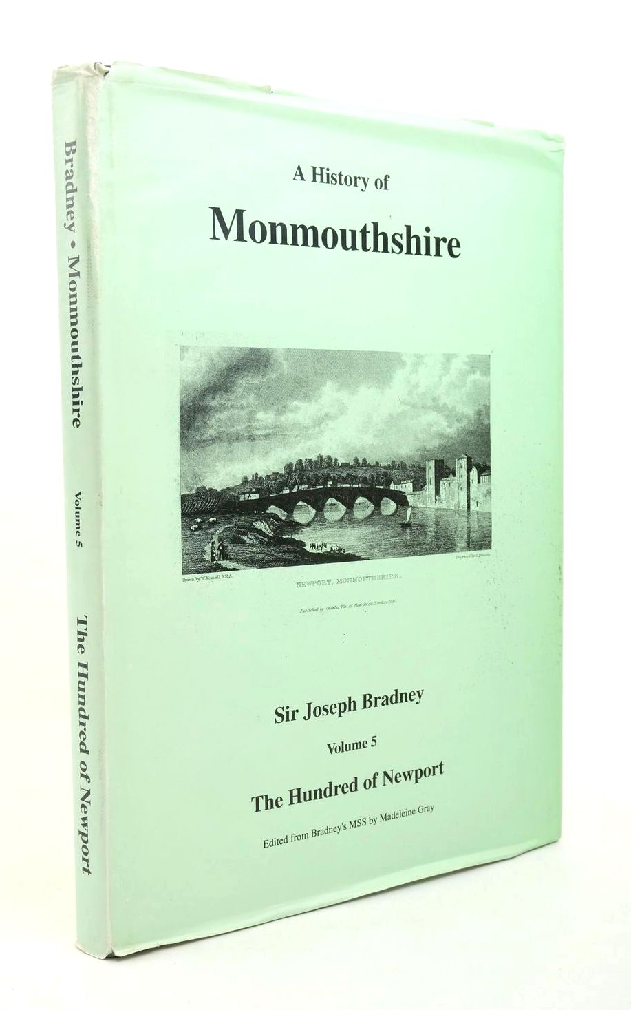 Photo of A HISTORY OF MONMOUTHSHIRE VOLUME 5 THE HUNDRED OF NEWPORT written by Bradney, Joseph published by South Wales Record Society (STOCK CODE: 1322852)  for sale by Stella & Rose's Books