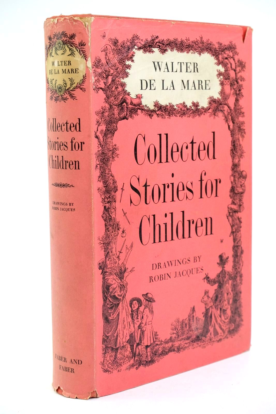 Photo of COLLECTED STORIES FOR CHILDREN written by De La Mare, Walter illustrated by Jacques, Robin published by Faber &amp; Faber (STOCK CODE: 1322907)  for sale by Stella & Rose's Books