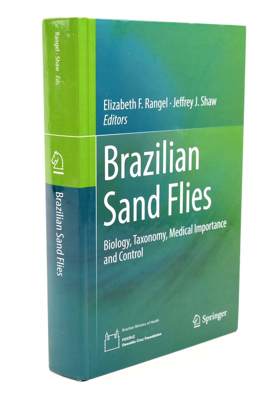 Photo of BRAZILIAN SAND FLIES written by Rangel, Elizabeth F. Shaw, Jeffrey J. published by Springer (STOCK CODE: 1323004)  for sale by Stella & Rose's Books