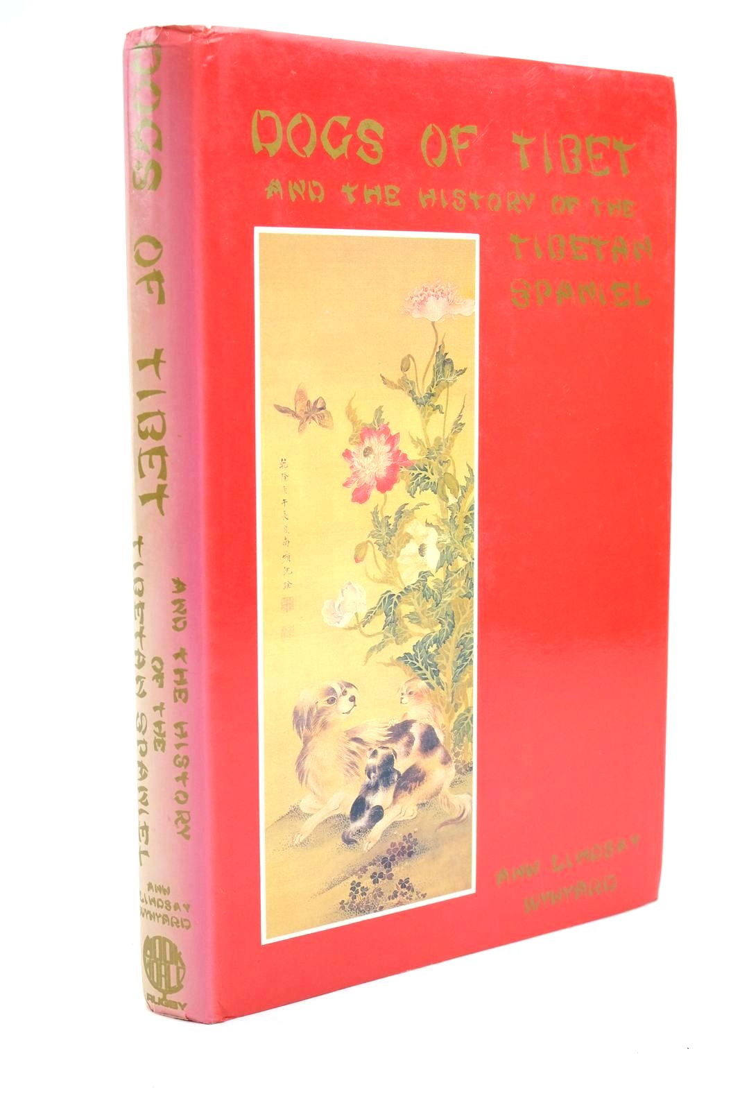 Photo of DOGS OF TIBET AND THE HISTORY OF THE TIBETAN SPANIEL written by Wynyard, Ann Lindsay published by Book World (STOCK CODE: 1323005)  for sale by Stella & Rose's Books
