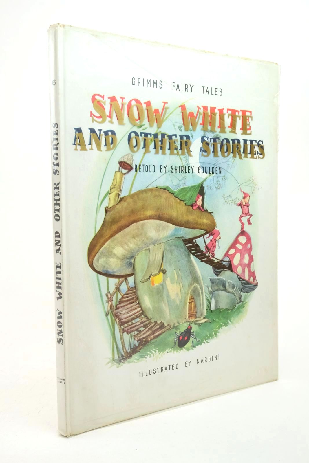 Photo of SNOW WHITE AND OTHER STORIES written by Grimm, Brothers Goulden, Shirley illustrated by Nardini,  published by W.H.Allen (STOCK CODE: 1323018)  for sale by Stella & Rose's Books