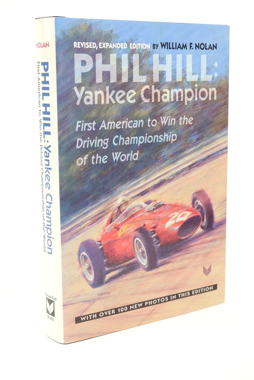 Photo of PHIL HILL YANKEE CHAMPION written by Nolan, William F. published by Brown Fox Books (STOCK CODE: 1323057)  for sale by Stella & Rose's Books