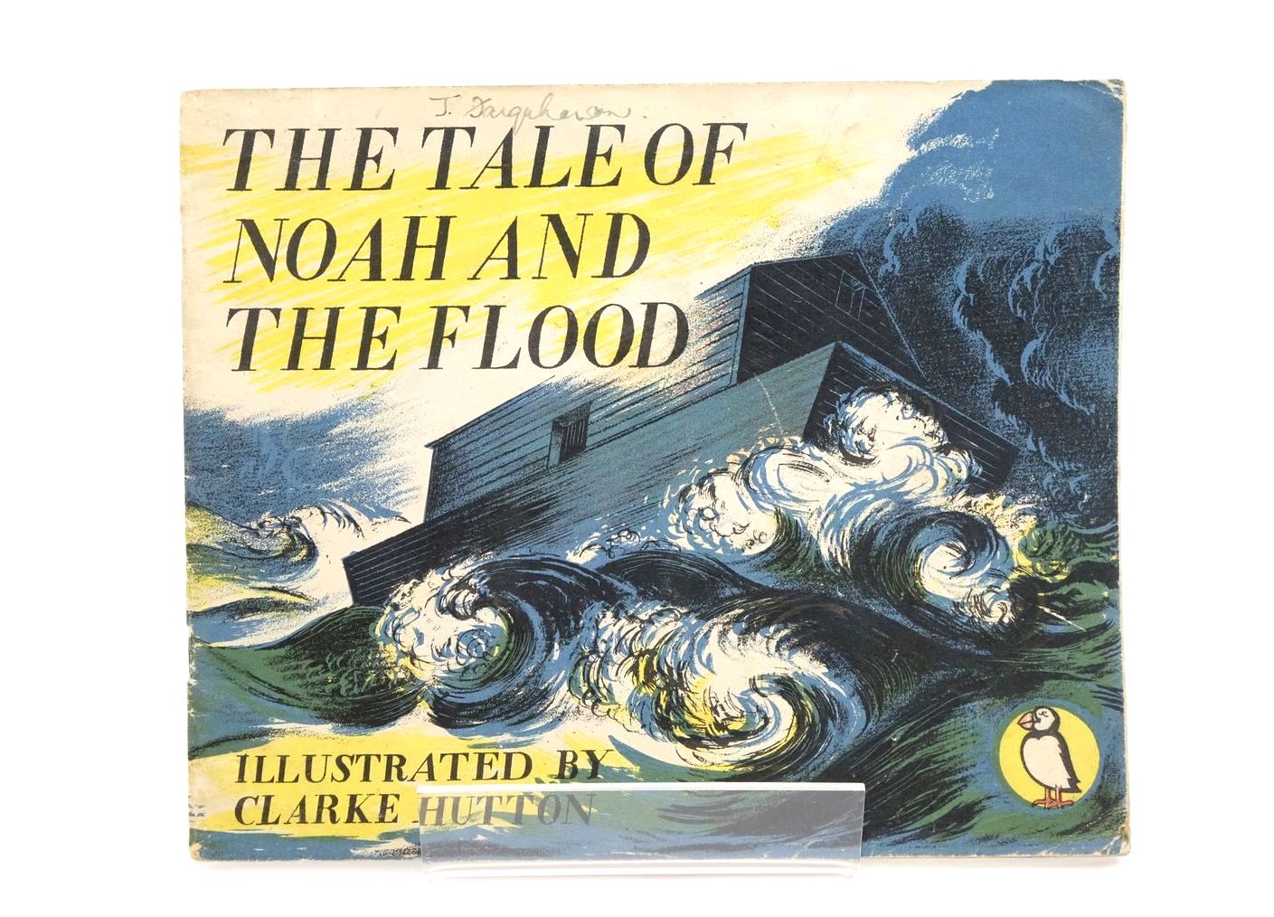 Photo of THE TALE OF NOAH AND THE FLOOD written by Williams, W.E. illustrated by Hutton, Clarke published by Penguin Books Ltd (STOCK CODE: 1323221)  for sale by Stella & Rose's Books