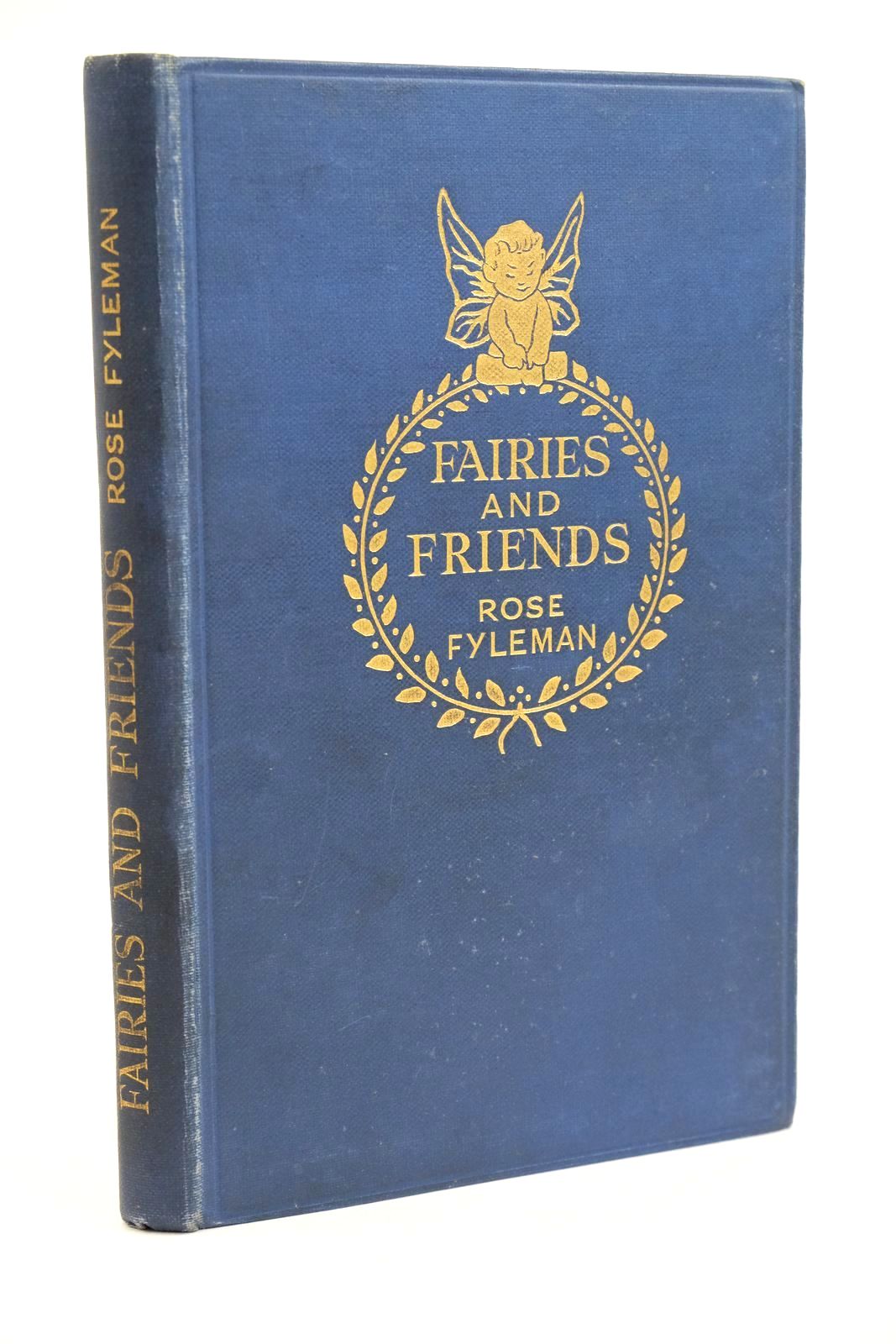 Photo of FAIRIES AND FRIENDS written by Fyleman, Rose published by Methuen &amp; Co. Ltd. (STOCK CODE: 1323233)  for sale by Stella & Rose's Books
