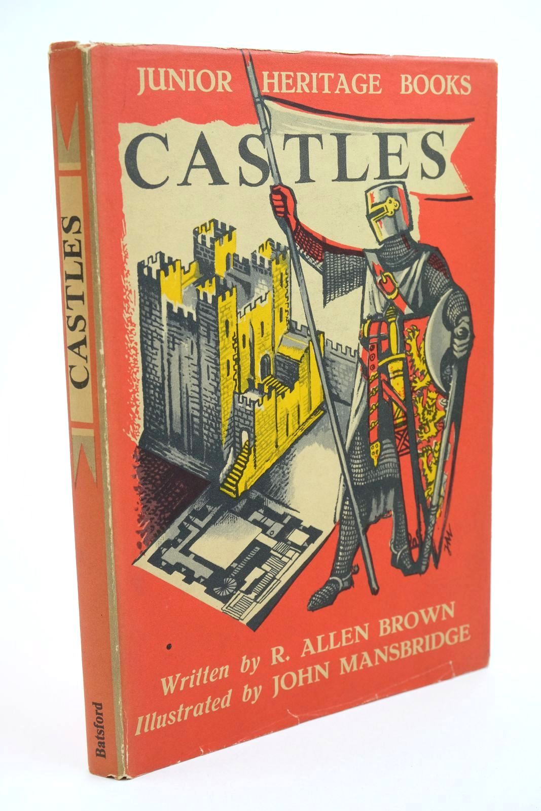 Photo of CASTLES written by Brown, R. Allen illustrated by Mansbridge, John published by B.T. Batsford Ltd. (STOCK CODE: 1323244)  for sale by Stella & Rose's Books