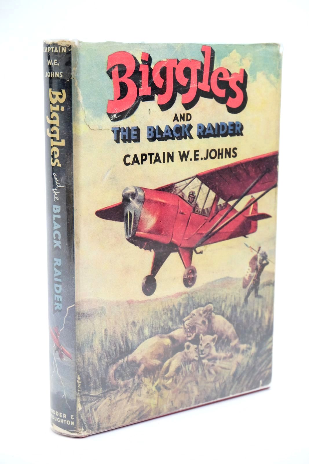 Photo of BIGGLES AND THE BLACK RAIDER written by Johns, W.E. illustrated by Stead,  published by Hodder & Stoughton (STOCK CODE: 1323252)  for sale by Stella & Rose's Books