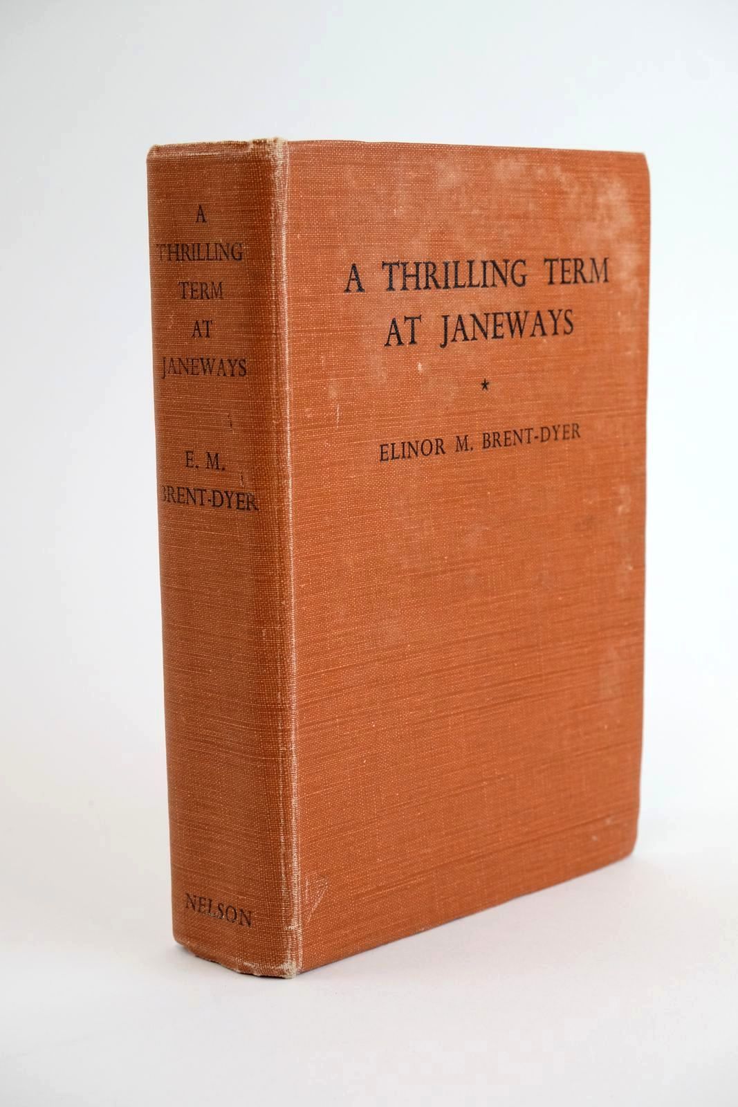 Photo of A THRILLING TERM AT JANEWAYS' written by Brent-Dyer, Elinor M. illustrated by Anderson, Florence Mary published by Thomas Nelson and Sons Ltd. (STOCK CODE: 1323299)  for sale by Stella & Rose's Books