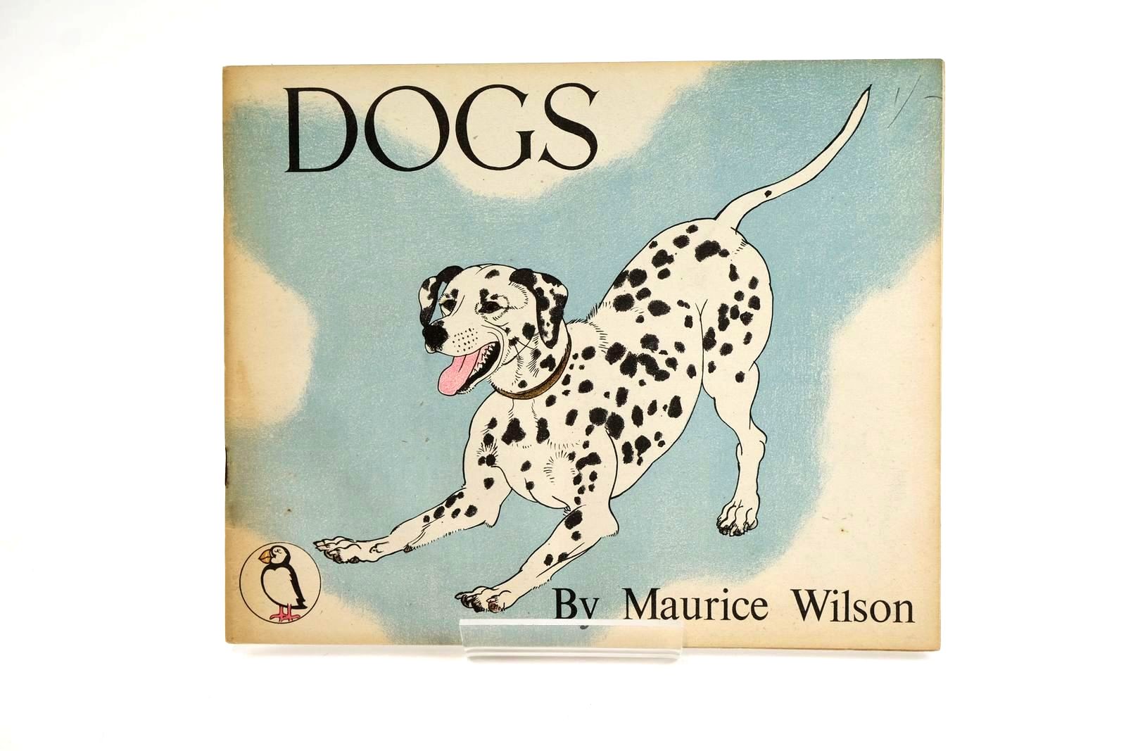 Photo of DOGS written by Wilson, Maurice illustrated by Wilson, Maurice published by Penguin Books Ltd (STOCK CODE: 1323322)  for sale by Stella & Rose's Books