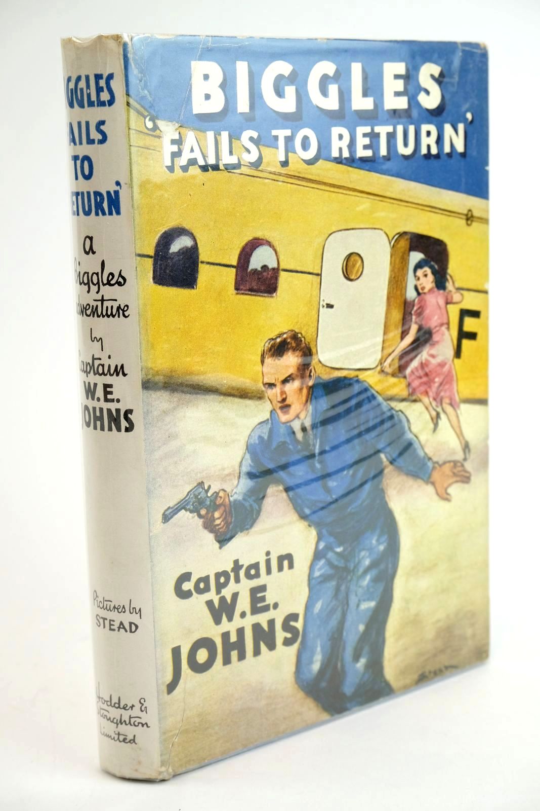 Photo of BIGGLES FAILS TO RETURN written by Johns, W.E. illustrated by Stead,  published by Hodder &amp; Stoughton (STOCK CODE: 1323430)  for sale by Stella & Rose's Books