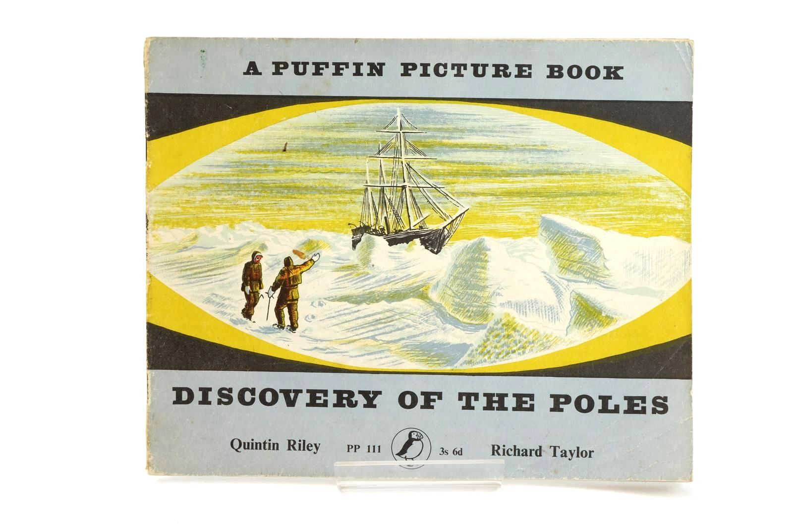 Photo of DISCOVERY OF THE POLES written by Riley, Quintin illustrated by Taylor, Richard published by Penguin Books Ltd (STOCK CODE: 1323610)  for sale by Stella & Rose's Books