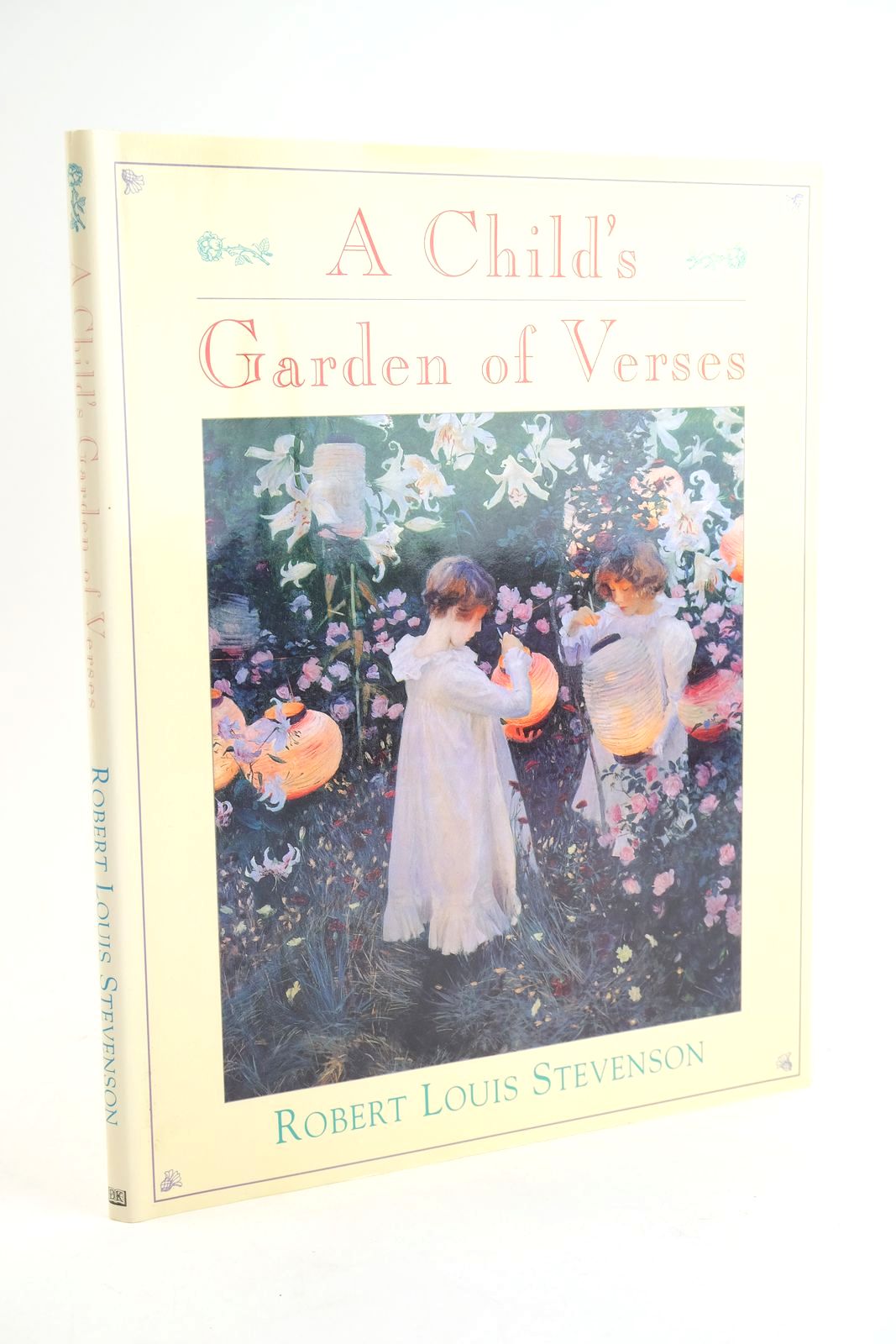 Photo of A CHILD'S GARDEN OF VERSES written by Stevenson, Robert Louis published by Dorling Kindersley (STOCK CODE: 1323632)  for sale by Stella & Rose's Books