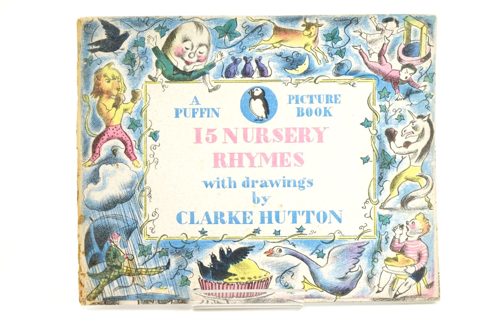 Photo of 15 NURSERY RHYMES illustrated by Hutton, Clarke published by Penguin Books Ltd (STOCK CODE: 1323671)  for sale by Stella & Rose's Books