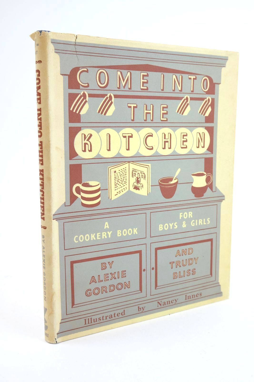 Photo of COME INTO THE KITCHEN written by Gordon, Alexie Bliss, Trudy illustrated by Innes, Nancy published by Victor Gollancz (STOCK CODE: 1323738)  for sale by Stella & Rose's Books