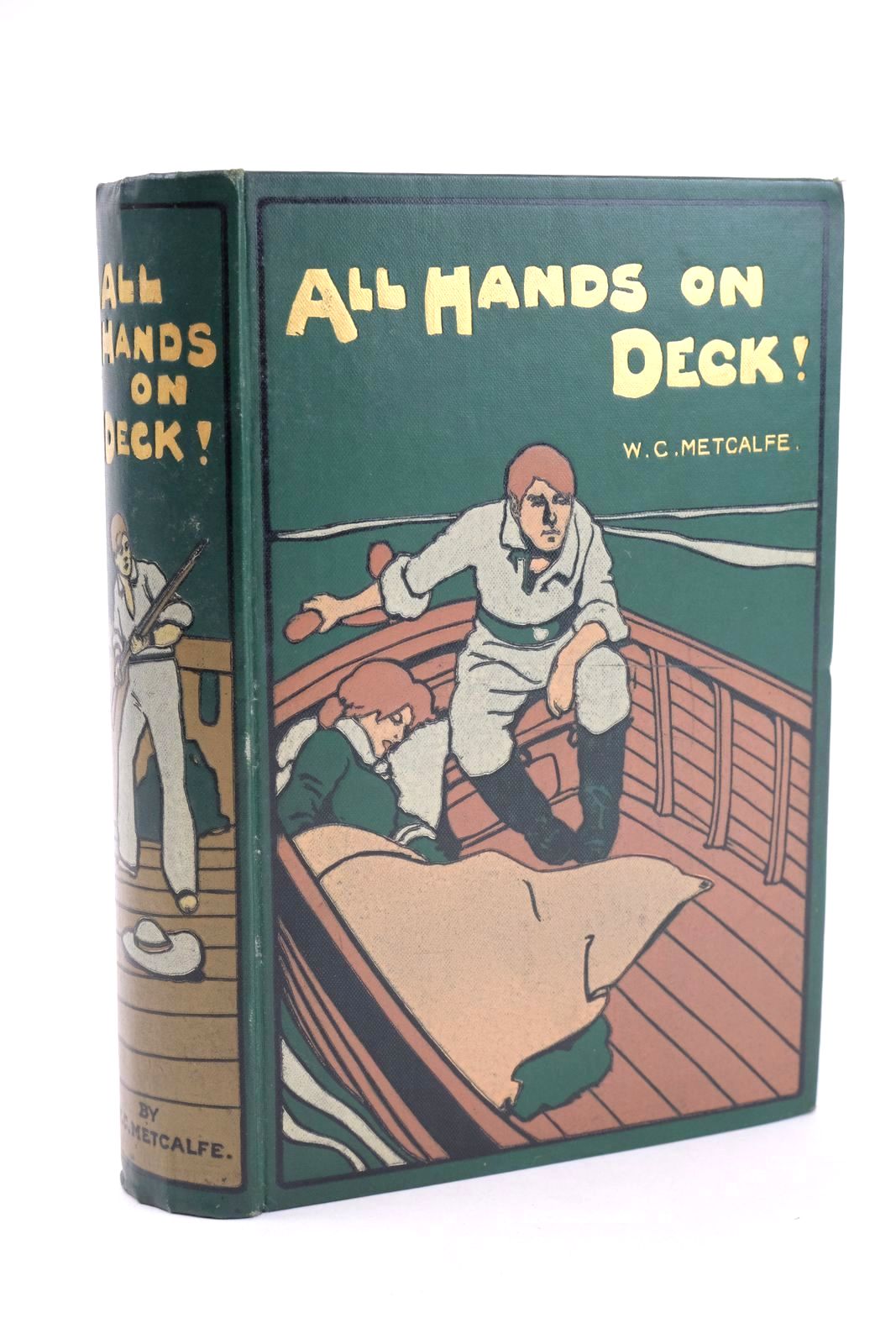 Photo of ALL HANDS ON DECK! written by Metcalfe, W.C. illustrated by Rainey, William published by Blackie And Son Limited (STOCK CODE: 1323778)  for sale by Stella & Rose's Books