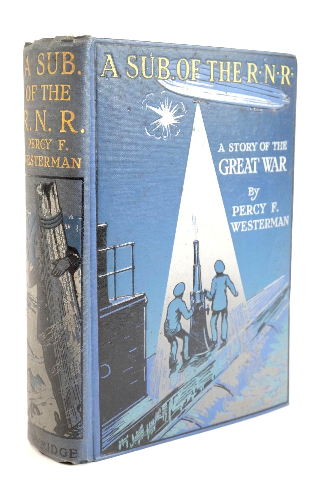 Photo of A SUB OF THE R.N.R. written by Westerman, Percy F. illustrated by Wigfull, W. Edward published by S.W. Partridge &amp; Co. Ltd. (STOCK CODE: 1323784)  for sale by Stella & Rose's Books