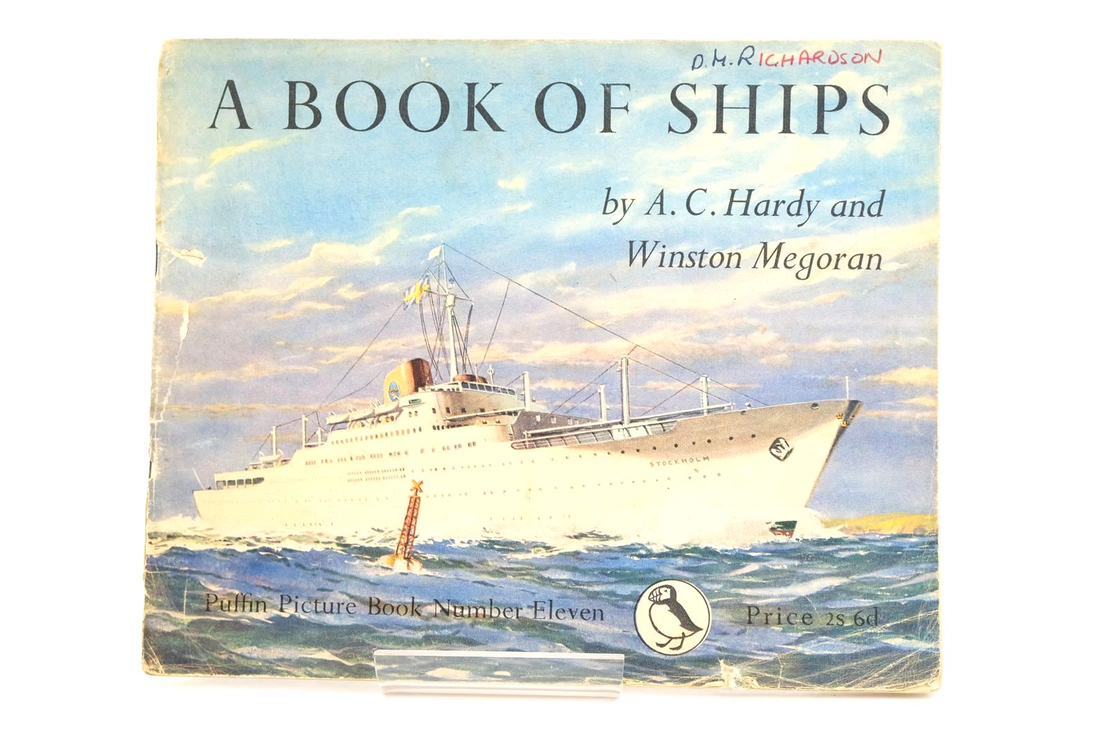Photo of A BOOK OF SHIPS written by Hardy, A.C. illustrated by Megoran, Winston published by Penguin Books Ltd (STOCK CODE: 1323799)  for sale by Stella & Rose's Books