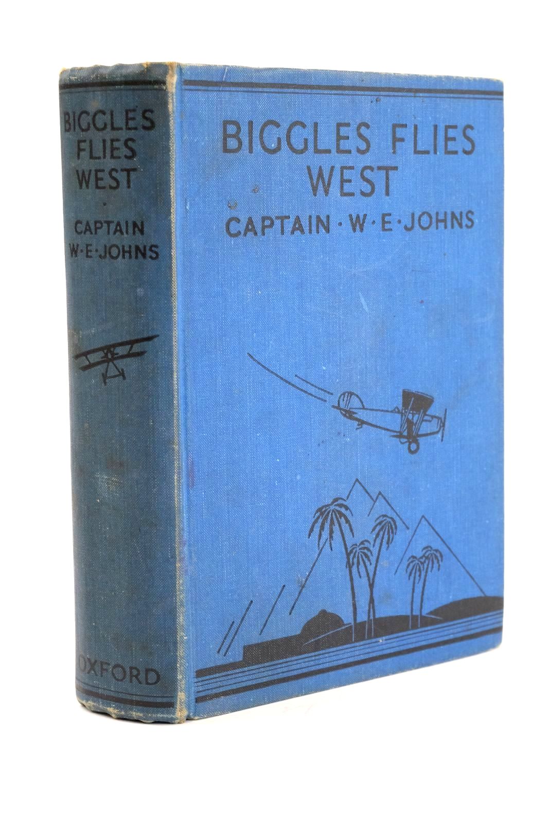 Photo of BIGGLES FLIES WEST written by Johns, W.E. illustrated by Leigh, Howard Sindall, Alfred published by Oxford University Press, Humphrey Milford (STOCK CODE: 1324032)  for sale by Stella & Rose's Books