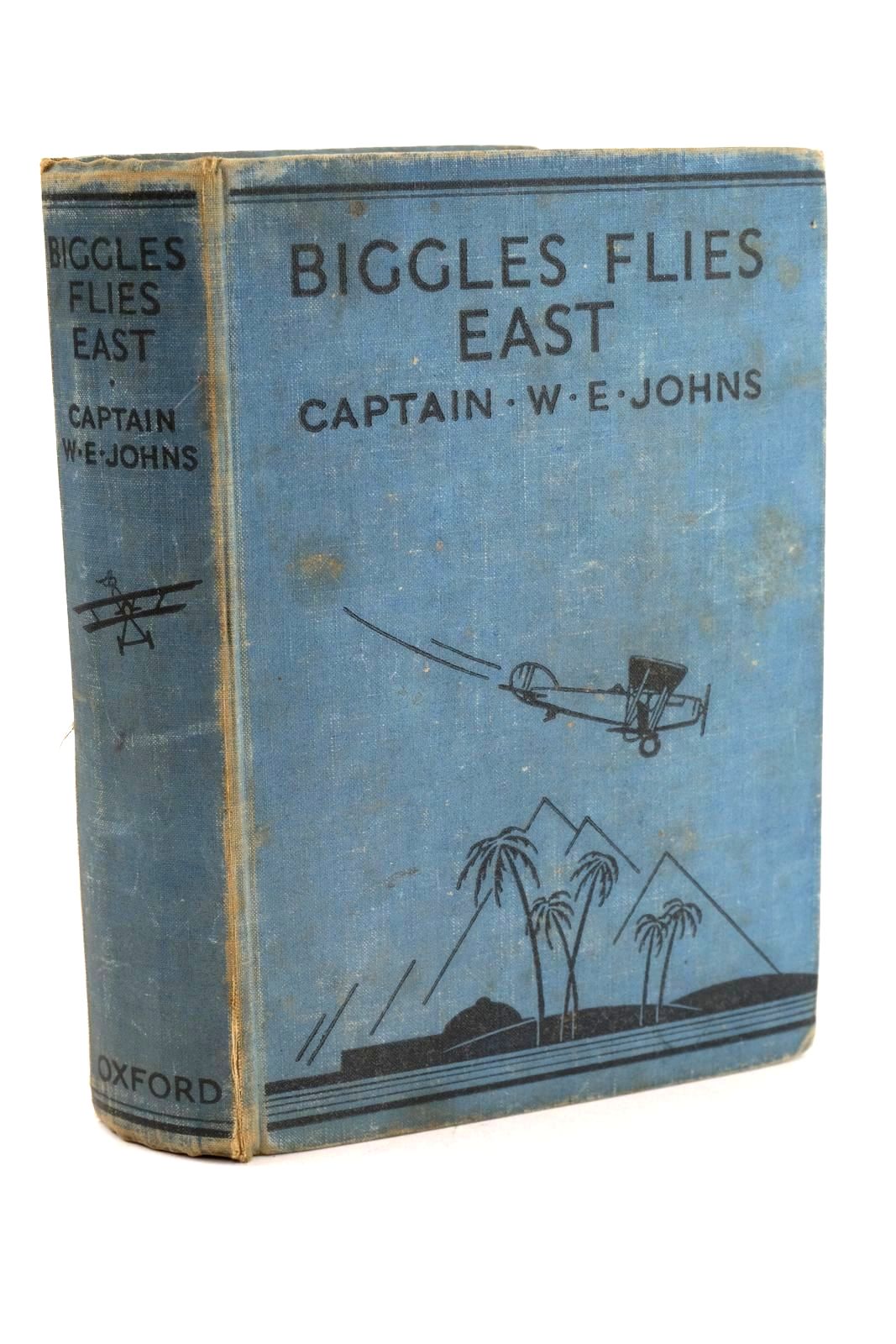 Photo of BIGGLES FLIES EAST written by Johns, W.E. illustrated by Leigh, Howard Sindall, Alfred published by Oxford University Press, Humphrey Milford (STOCK CODE: 1324106)  for sale by Stella & Rose's Books