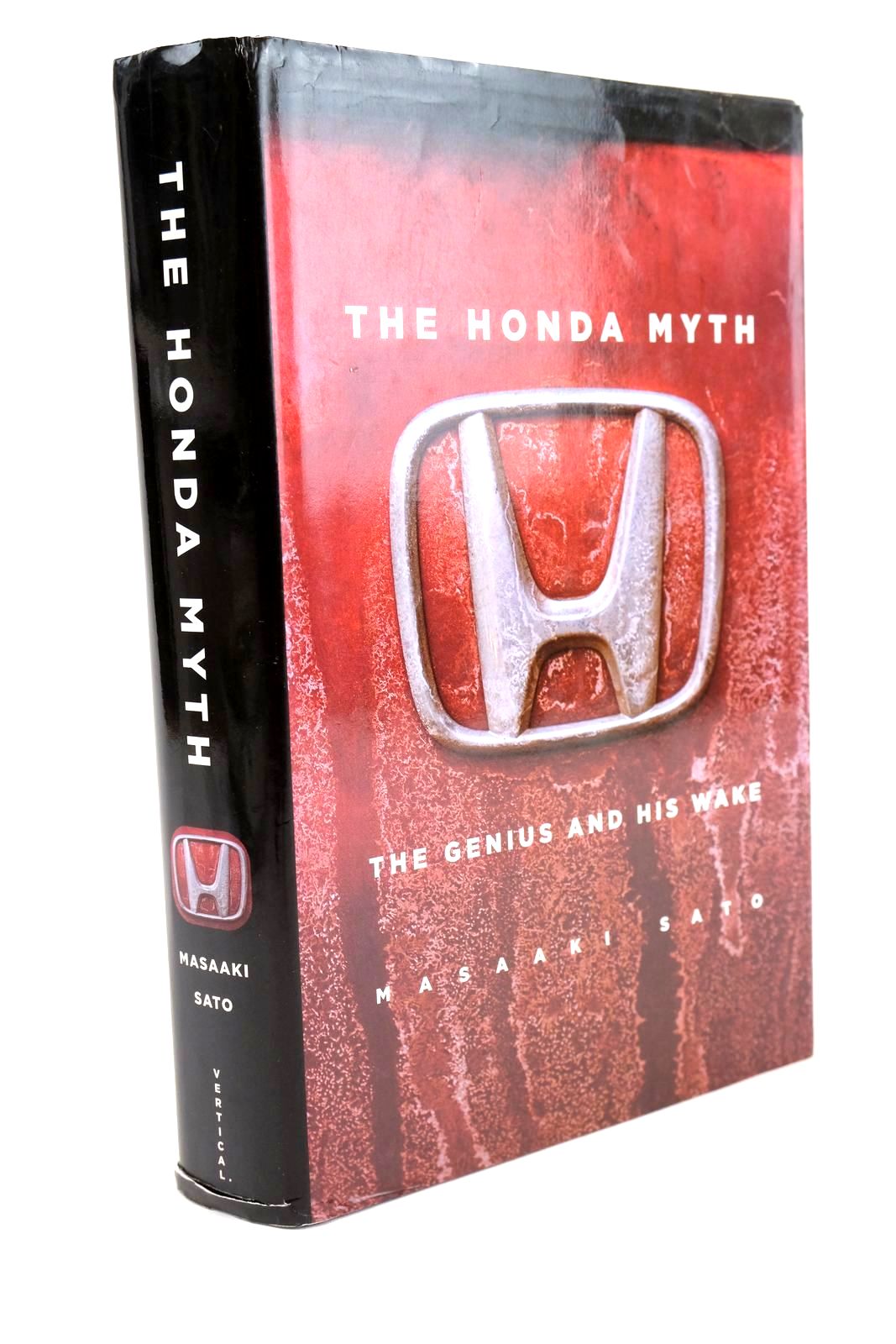 Photo of THE HONDA MYTH written by Sato, Masaaki published by Vertical, Inc. (STOCK CODE: 1324207)  for sale by Stella & Rose's Books