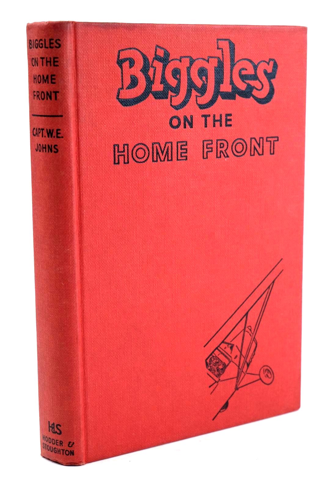 Photo of BIGGLES ON THE HOME FRONT written by Johns, W.E. illustrated by Stead,  published by Hodder &amp; Stoughton (STOCK CODE: 1324256)  for sale by Stella & Rose's Books