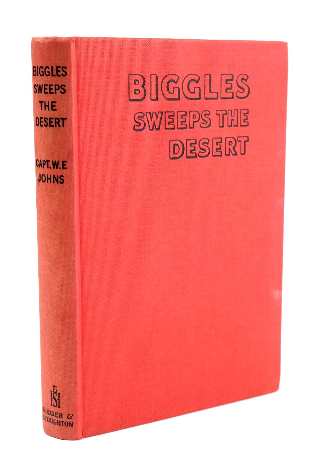 Photo of BIGGLES SWEEPS THE DESERT written by Johns, W.E. illustrated by Stead,  published by Hodder & Stoughton (STOCK CODE: 1324258)  for sale by Stella & Rose's Books