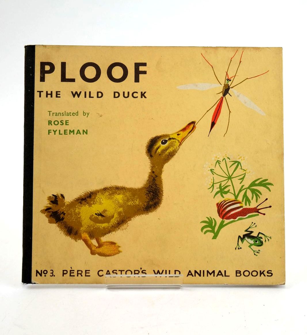 Photo of PLOOF THE WILD DUCK written by Lida,  Fyleman, Rose illustrated by Rojan,  published by George Allen &amp; Unwin Ltd. (STOCK CODE: 1324300)  for sale by Stella & Rose's Books