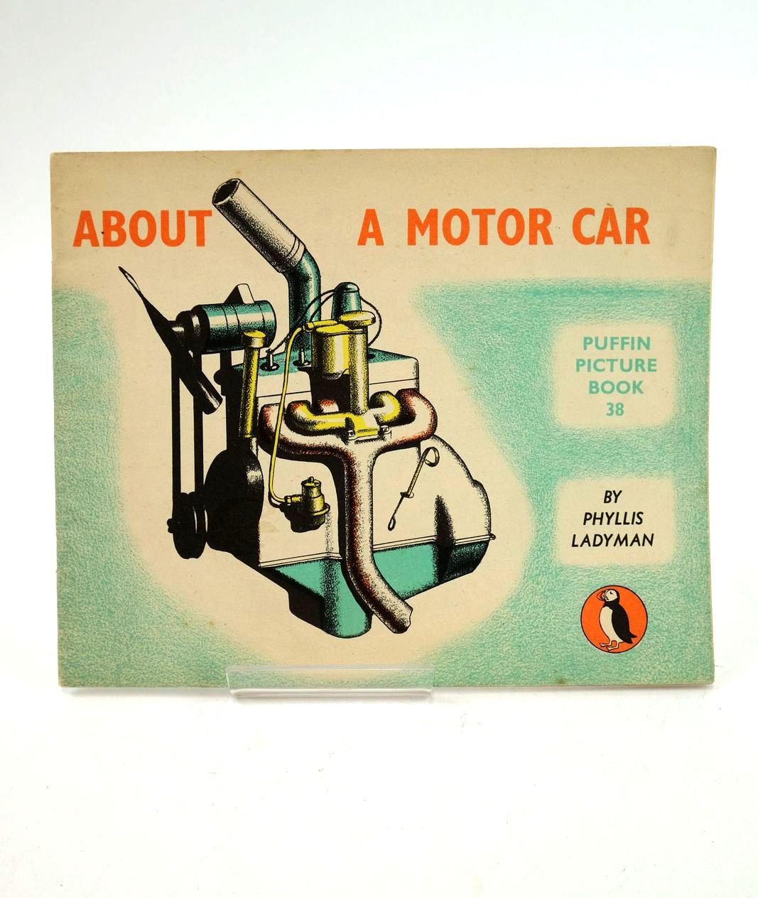 Photo of ABOUT A MOTOR CAR written by Ladyman, Phyllis illustrated by Ladyman, Phyllis published by Penguin Books Ltd (STOCK CODE: 1324317)  for sale by Stella & Rose's Books