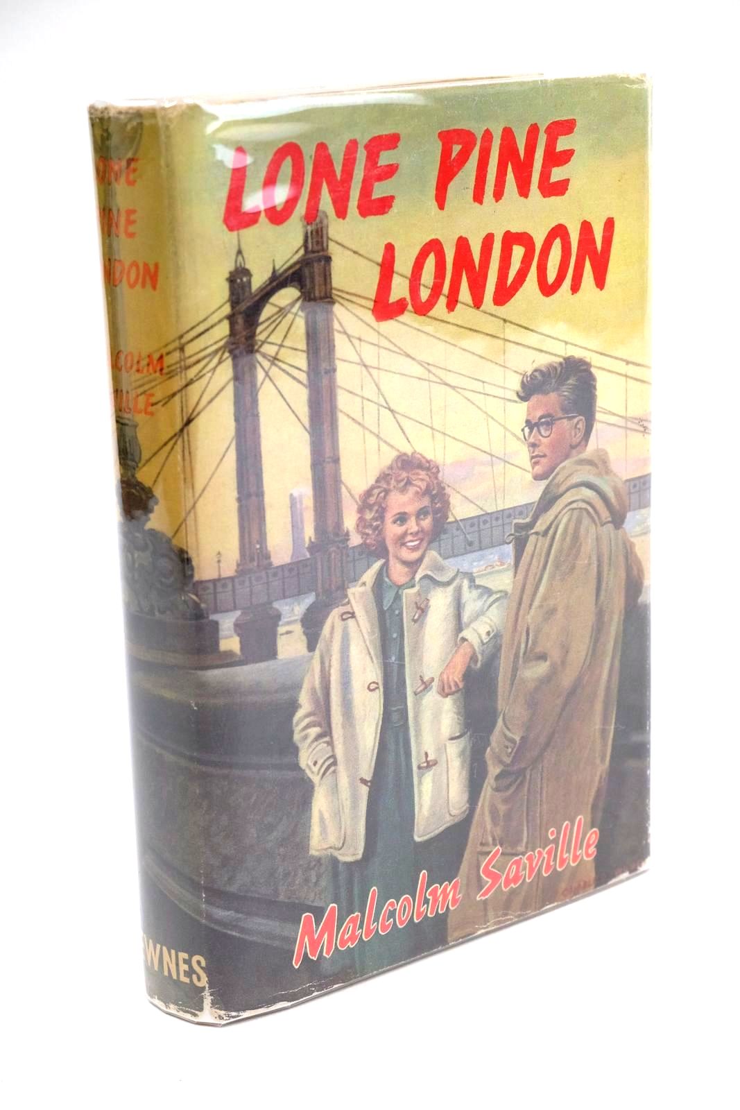 Photo of LONE PINE LONDON written by Saville, Malcolm published by George Newnes Ltd. (STOCK CODE: 1324327)  for sale by Stella & Rose's Books