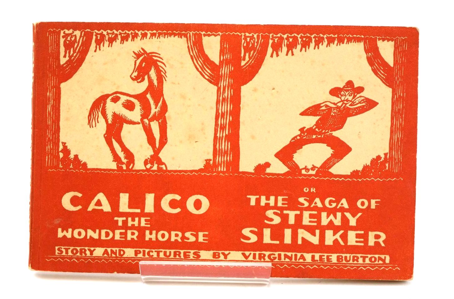 Photo of CALICO THE WONDER HORSE OR THE SAGA OF STEWY SLINKER written by Burton, Virginia Lee illustrated by Burton, Virginia Lee published by Faber &amp; Faber Ltd. (STOCK CODE: 1324387)  for sale by Stella & Rose's Books