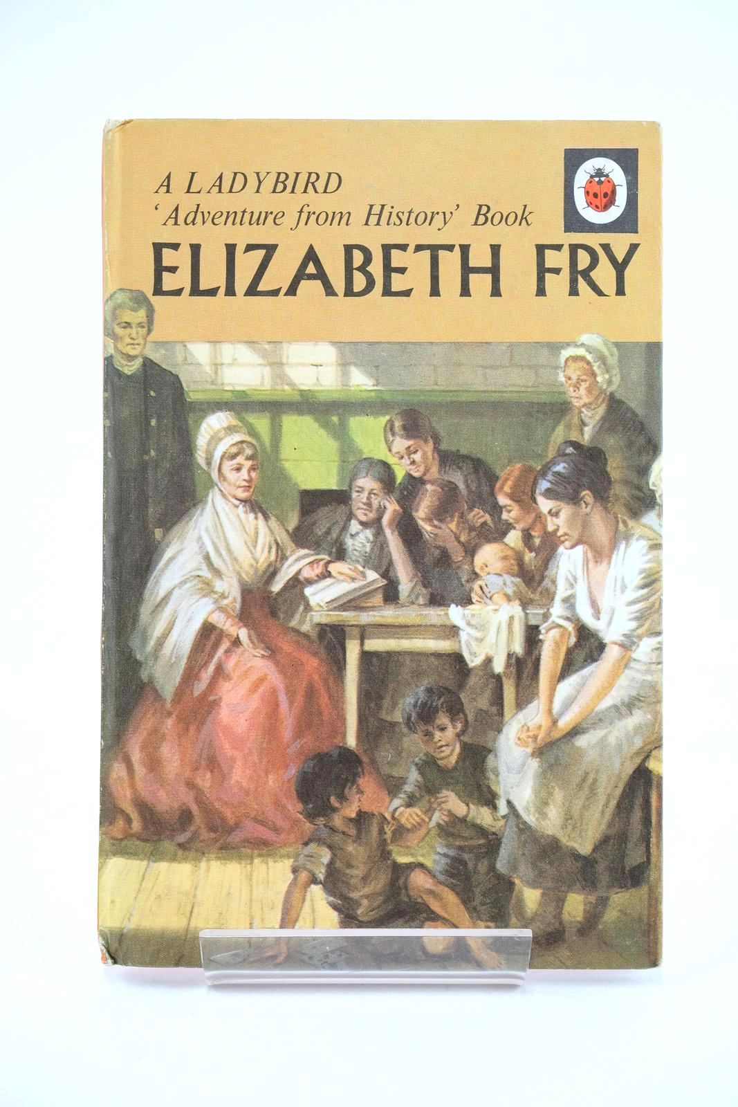Photo of ELIZABETH FRY written by Peach, L. Du Garde illustrated by Hall, Roger published by Ladybird Books Ltd (STOCK CODE: 1324405)  for sale by Stella & Rose's Books