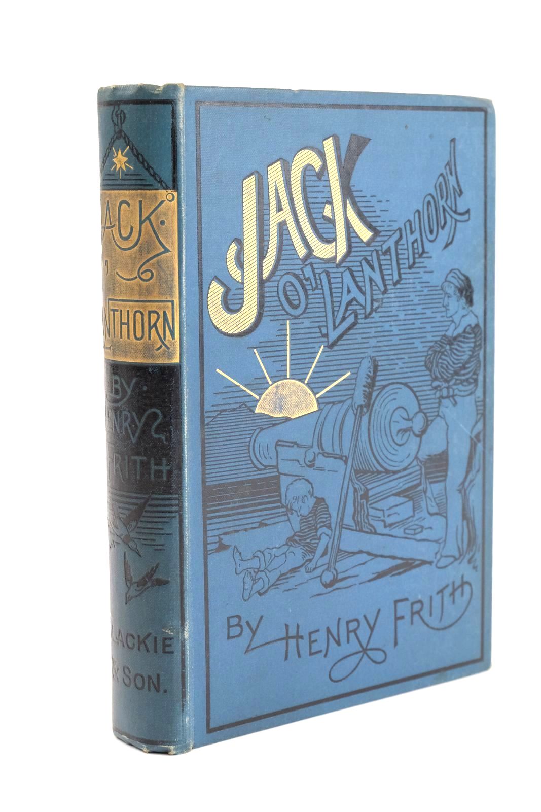 Photo of JACK O'LANTHORN written by Frith, Henry illustrated by Feller, Frank published by Blackie &amp; Son (STOCK CODE: 1324430)  for sale by Stella & Rose's Books
