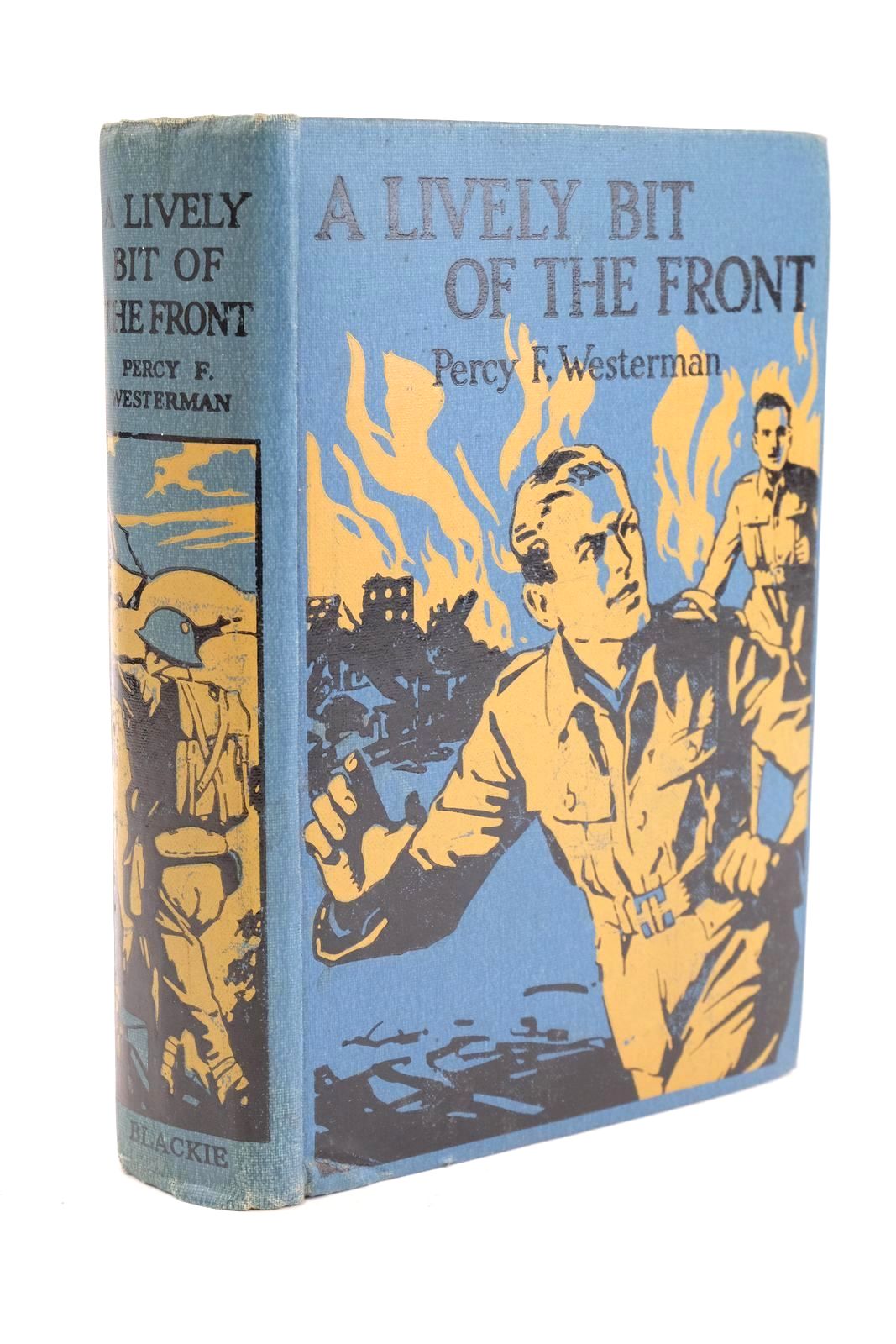 Photo of A LIVELY BIT OF THE FRONT written by Westerman, Percy F. illustrated by Paget, Wal published by Blackie &amp; Son Ltd. (STOCK CODE: 1324679)  for sale by Stella & Rose's Books