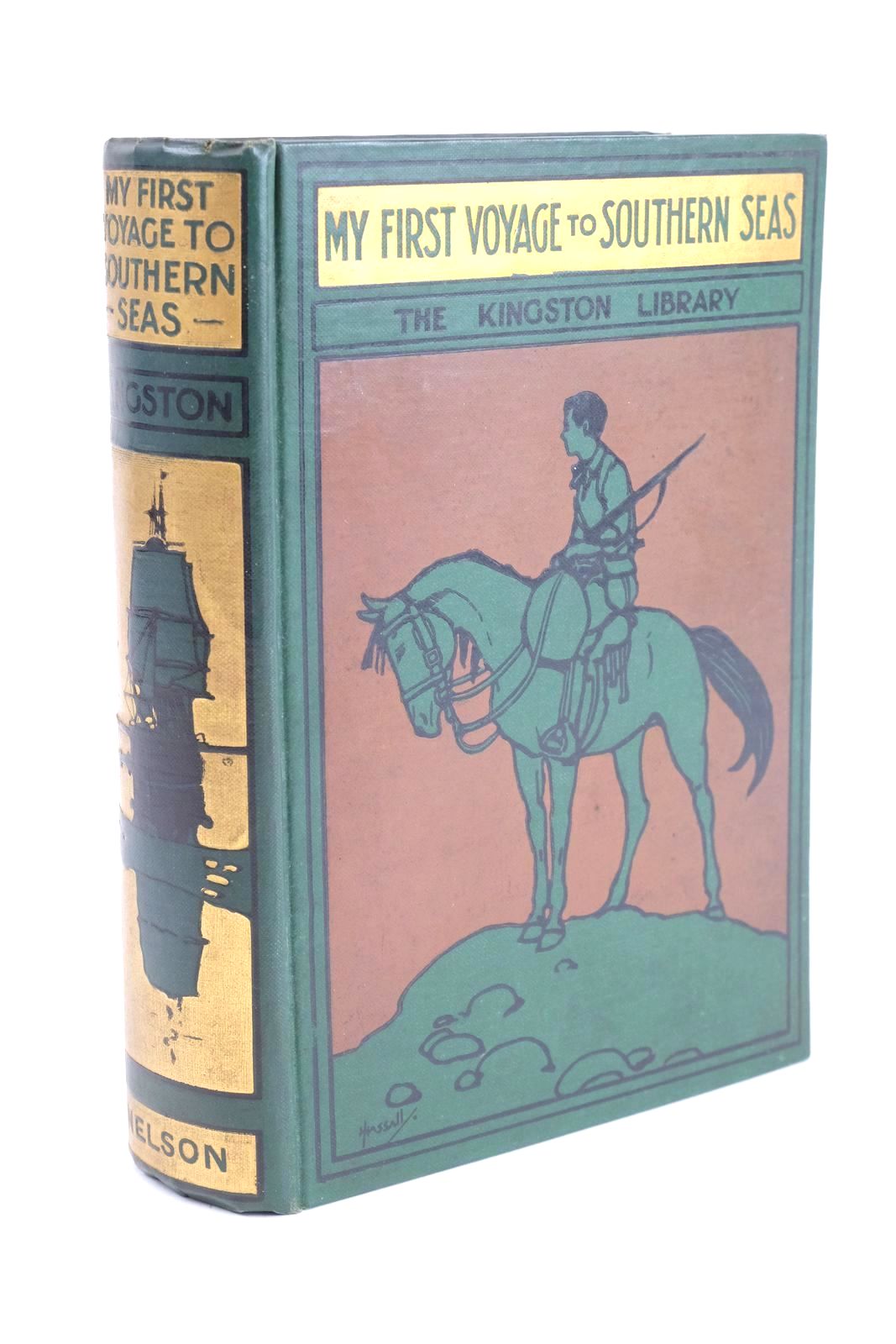 Stella & Rose's Books MY FIRST VOYAGE TO SOUTHERN SEAS Written By W.H