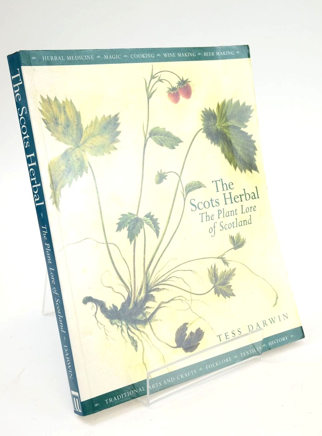 Stella & Rose's Books THE SCOTS HERBAL THE PLANT LORE OF SCOTLAND