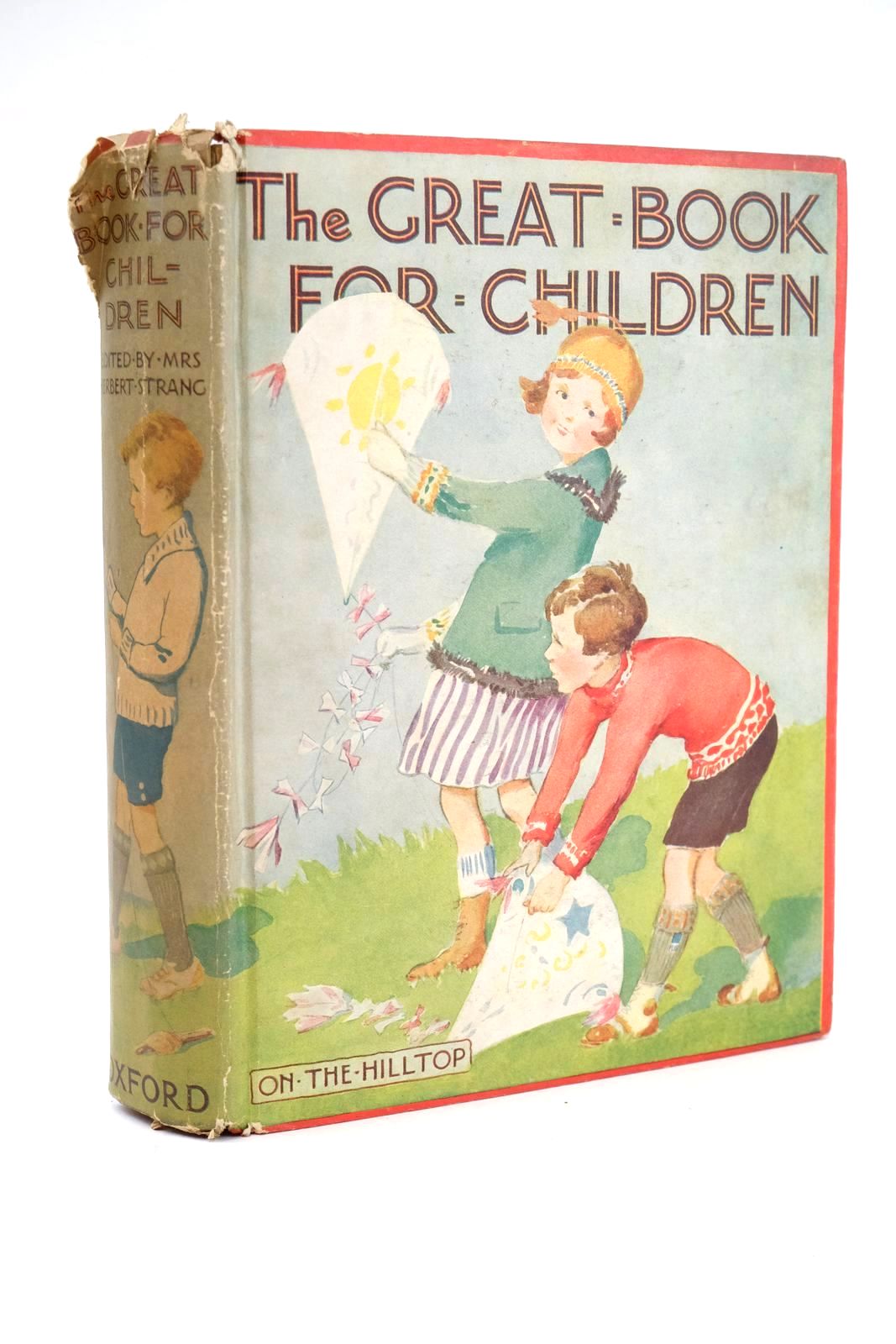 Photo of THE GREAT BOOK FOR CHILDREN written by Strang, Mrs. Herbert illustrated by Govey, Lilian A. Anderson, Anne Wright, Alan et al., published by Oxford University Press, Humphrey Milford (STOCK CODE: 1324752)  for sale by Stella & Rose's Books