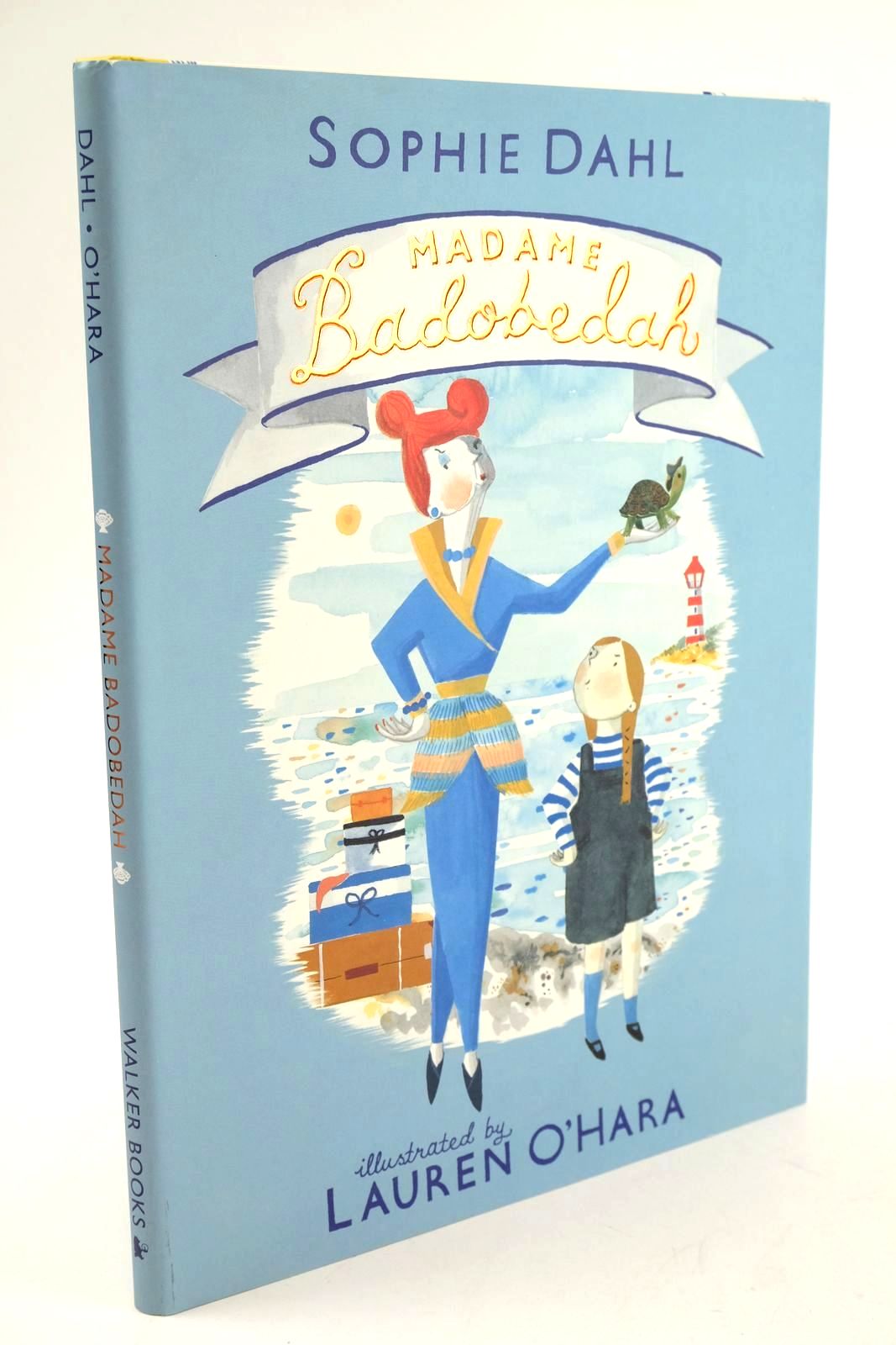 Photo of MADAME BADOBEDAH written by Dahl, Sophie illustrated by O'Hara, Lauren published by Walker Books Ltd (STOCK CODE: 1325058)  for sale by Stella & Rose's Books