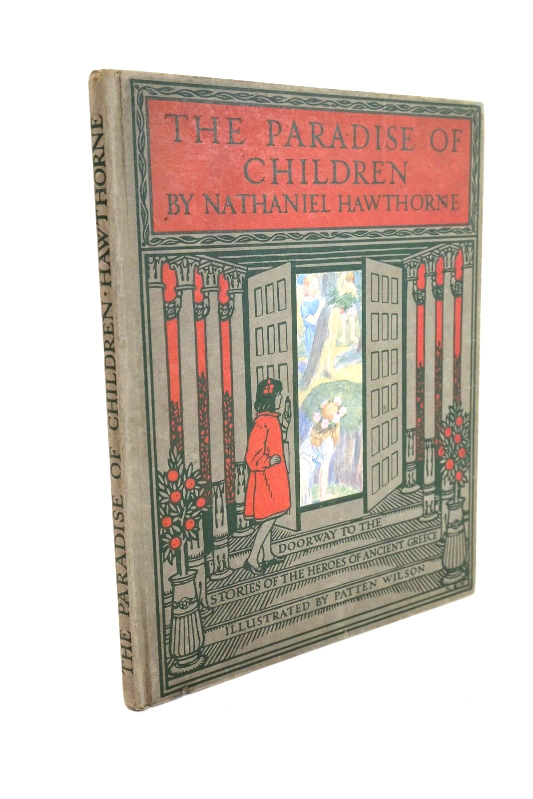 Photo of THE PARADISE OF CHILDREN written by Hawthorne, Nathaniel illustrated by Wilson, Patten published by Constable and Company Ltd. (STOCK CODE: 1325079)  for sale by Stella & Rose's Books