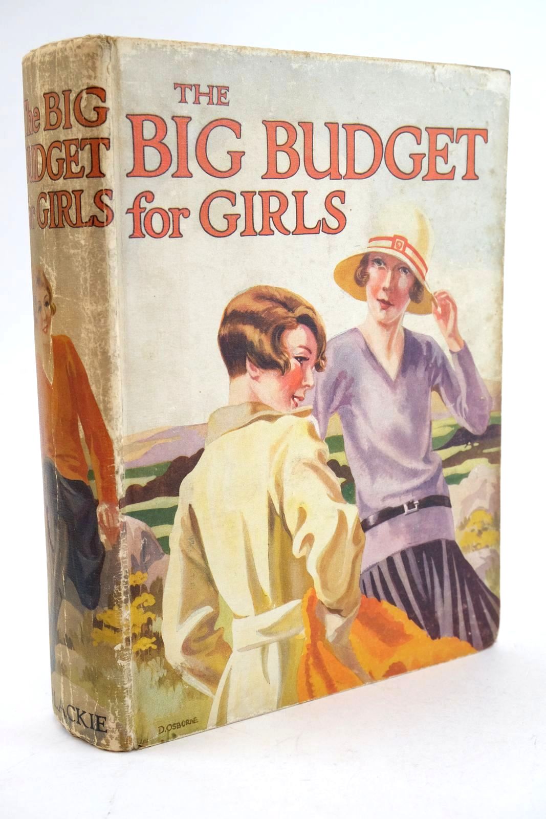 Photo of THE BIG BUDGET FOR GIRLS written by Matthews, E.C.
Marchant, Bessie
Rutley, C. Bernard
et al, illustrated by Bacon, H.L.
Wilson, Radcliffe
Cafferata, D.M. published by Blackie & Son Ltd. (STOCK CODE: 1325127)  for sale by Stella & Rose's Books
