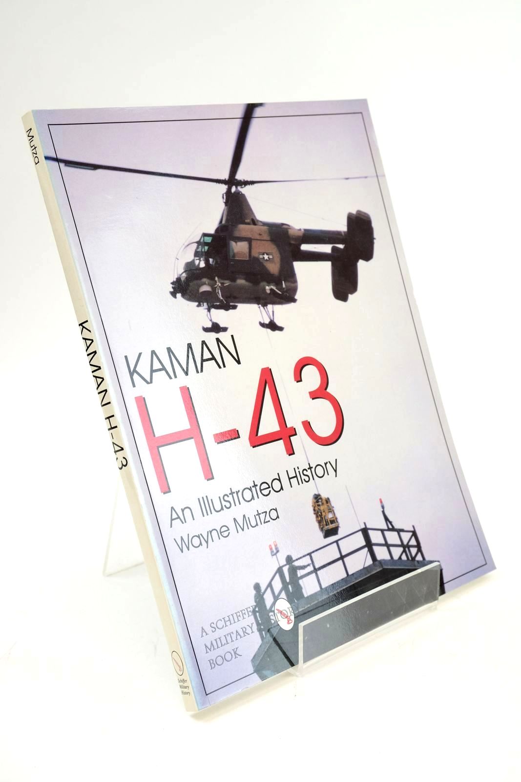 Photo of KAMAN H-43 AN ILLUSTRATED HISTORY written by Mutza, Wayne published by Schiffer Publishing Ltd. (STOCK CODE: 1325144)  for sale by Stella & Rose's Books