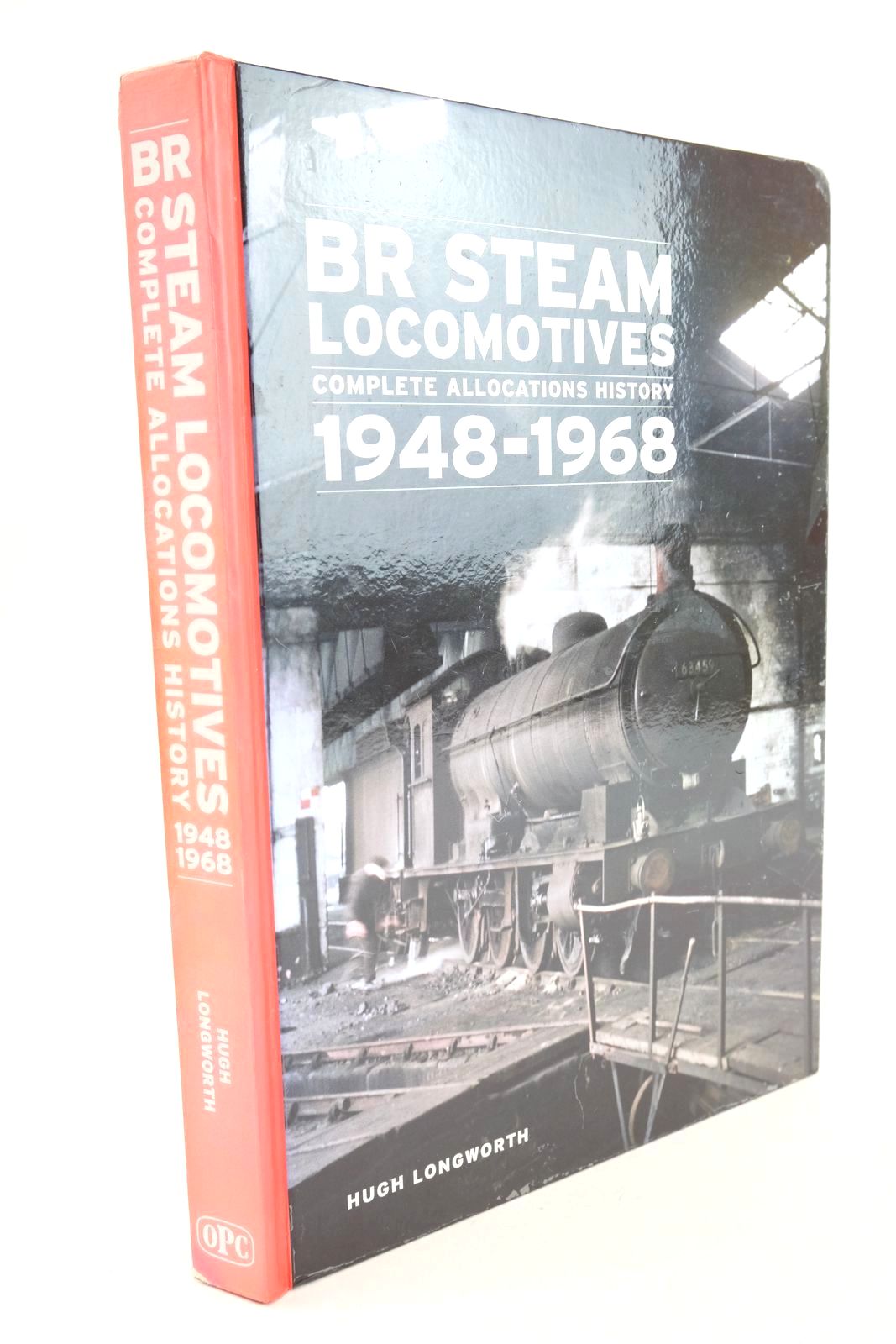 Photo of BR STEAM LOCOMOTIVES COMPLETE ALLOCATIONS HISTORY 1948-1968- Stock Number: 1325238