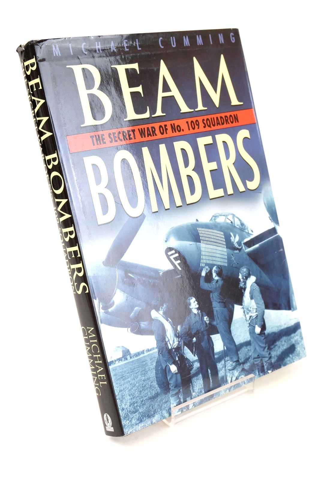 Photo of BEAM BOMBERS THE SECRET WAR OF No. 109 SQUADRON written by Cumming, Michael published by Sutton Publishing (STOCK CODE: 1325385)  for sale by Stella & Rose's Books