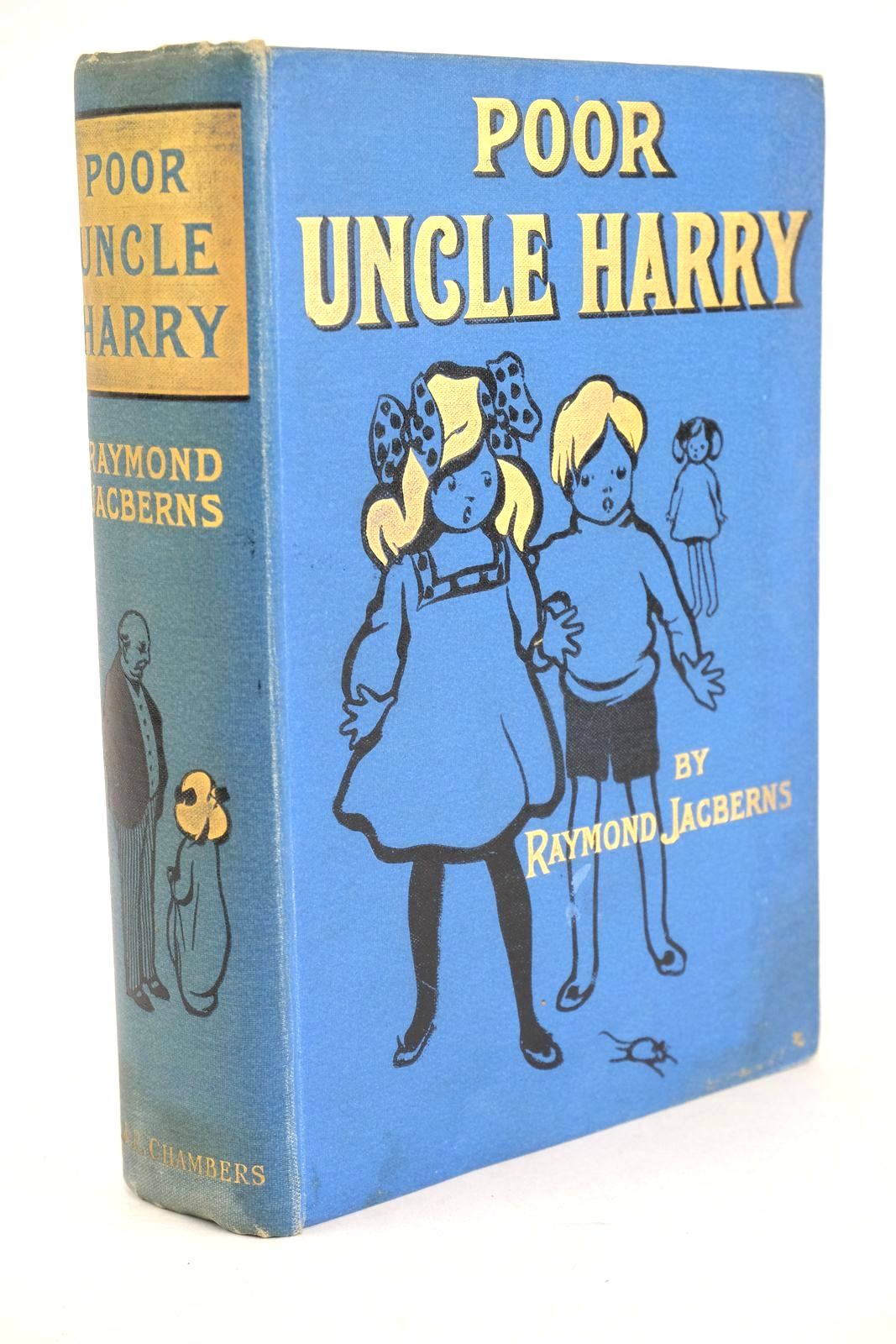 Photo of POOR UNCLE HARRY written by Jacberns, Raymond illustrated by Cowham, Hilda published by W. &amp; R. Chambers Limited (STOCK CODE: 1325420)  for sale by Stella & Rose's Books