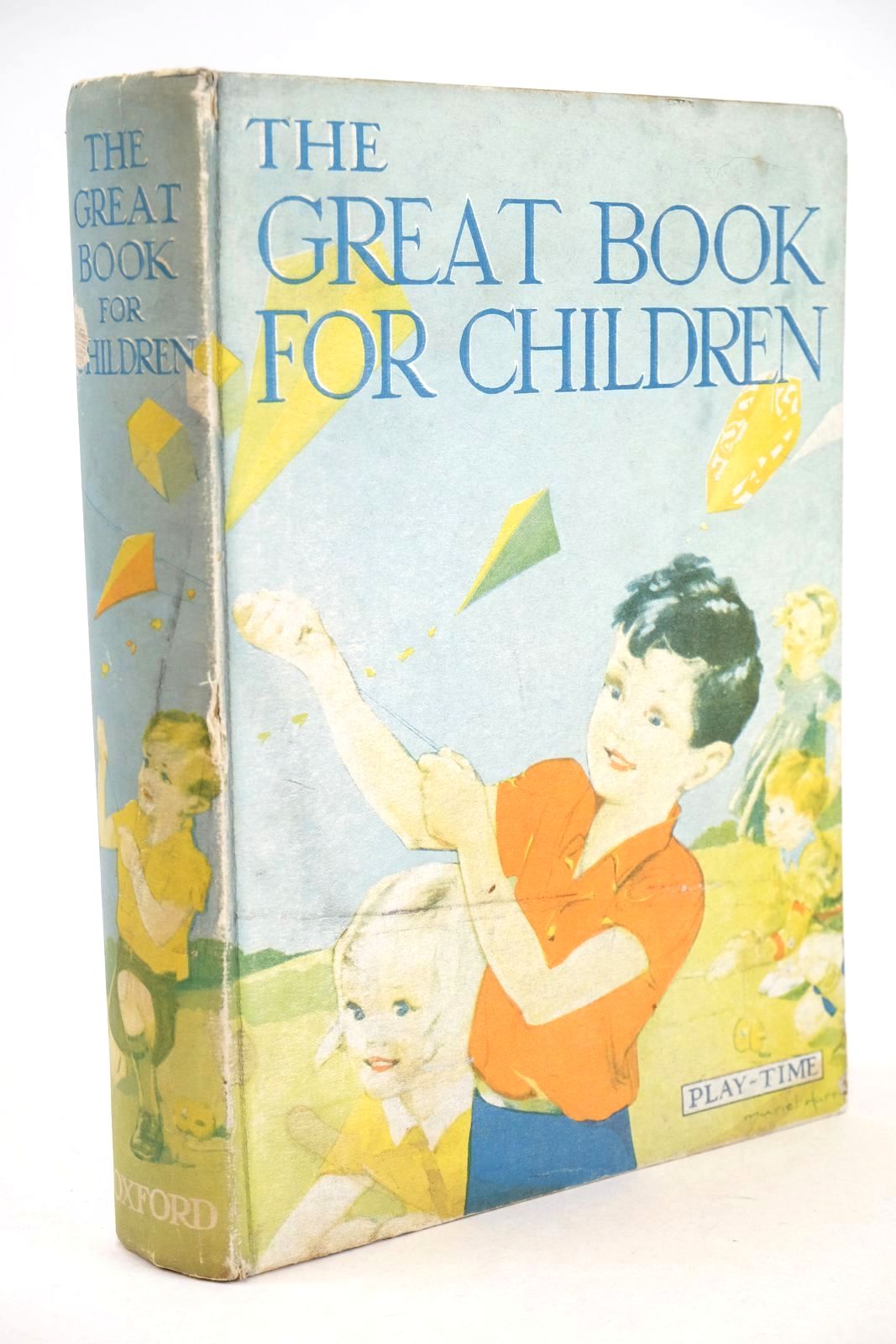 Photo of THE GREAT BOOK FOR CHILDREN written by Strang, Mrs. Herbert Brown, Dorothy Morin, Catherine A. Herbertson, Agnes Grozier et al,  illustrated by Rees, E. Dorothy Wright, Alan Lodge, Grace Ackroyd, Winifred M. Govey, Lilian A. et al.,  published by Oxford University Press, Humphrey Milford (STOCK CODE: 1325494)  for sale by Stella & Rose's Books